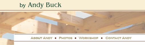 Andy Buck Custom Timber Frames for Homes, Barns and Other Buildings